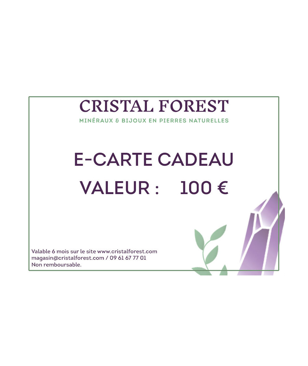 E-carte cadeau 100 € - Cristal Forest